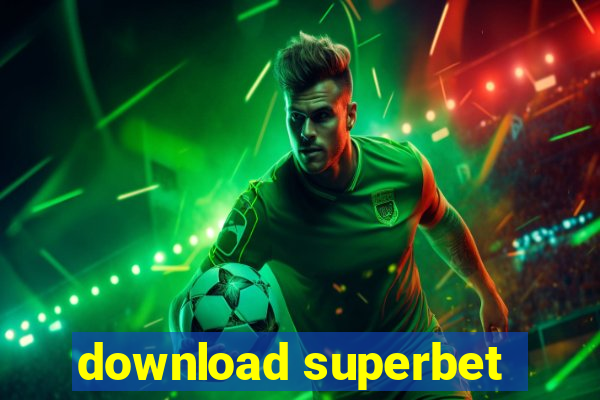 download superbet